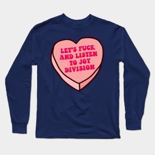 Let's F*ck and listen to Joy Division  - Cute Funny Love Heart Design Long Sleeve T-Shirt